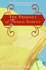 The Prophet of Zongo Street (Stories) by Mohammed Naseehu Ali, 9780060887506
