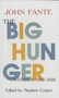 The Big Hunger by John Fante, 9781574231205