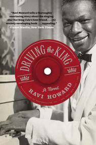 Driving the King (A Novel) - 9780060529628 by Ravi Howard, 9780060529628