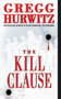 The Kill Clause by Gregg Hurwitz, 9780060530396