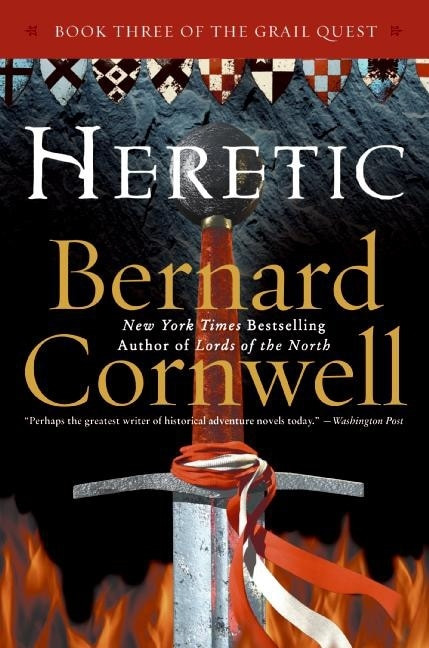Heretic by Bernard Cornwell, 9780060748289