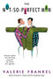 The Not-So-Perfect Man by Valerie Frankel, 9780060536688