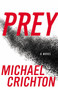 Prey - 9780060536985 by Michael Crichton, 9780060536985