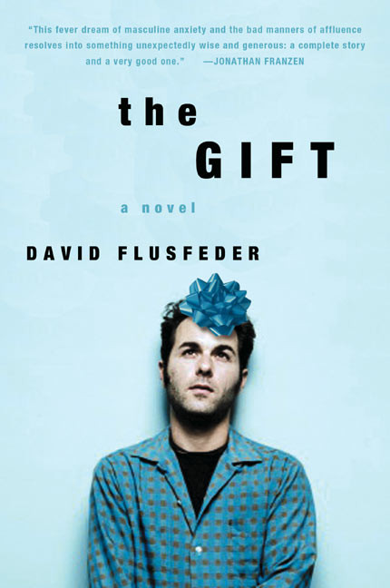 The Gift (A Novel) - 9780007157747 by David Flusfeder, 9780007157747