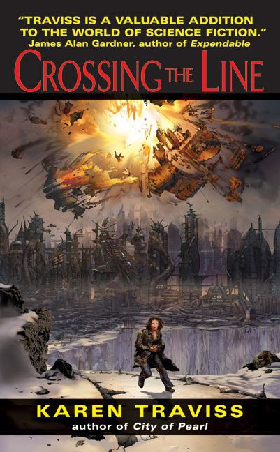 Crossing the Line - 9780060541705 by Karen Traviss, 9780060541705