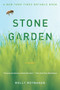 Stone Garden (A Novel) by Molly Moynahan, 9780060544270