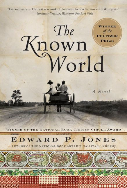 The Known World by Edward P. Jones, 9780060557546