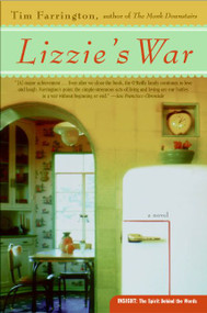 Lizzie's War (A Novel) by Tim Farrington, 9780060834487
