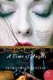 A Time of Angels (A Novel) by Patricia Schonstein, 9780060562434