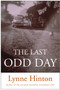 The Last Odd Day by Lynne Hinton, 9780060750596