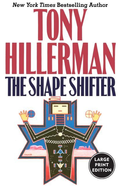 The Shape Shifter - 9780061119910 by Tony Hillerman, 9780061119910