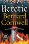 Heretic - 9780060569983 by Bernard Cornwell, 9780060569983