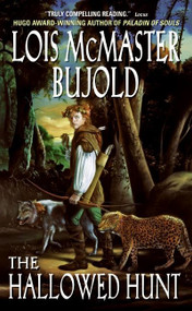 The Hallowed Hunt (A Novel) by Lois McMaster Bujold, 9780060574741