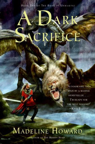 A Dark Sacrifice (Book Two of The Rune of Unmaking) by Madeline Howard, 9780060575922