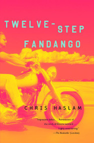 Twelve-Step Fandango by Chris Haslam, 9780060585396