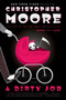 A Dirty Job (A Novel) by Christopher Moore, 9780060590284