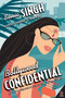 Bollywood Confidential by Sonia Singh, 9780060590383
