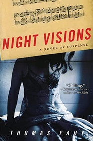 Night Visions (A Novel of Suspense) by Thomas Fahy, 9780060594626