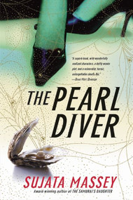 The Pearl Diver (A Novel) by Sujata Massey, 9780060597900