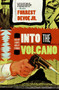 Into the Volcano (A Mallory and Morse Novel of Espionage) by Forrest DeVoe, Jr., 9780060723774