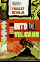 Into the Volcano (A Mallory and Morse Novel of Espionage) by Forrest DeVoe, 9780060723774