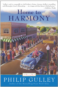 Home to Harmony by Philip Gulley, 9780060727666