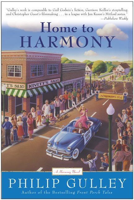 Home to Harmony by Philip Gulley, 9780060727666