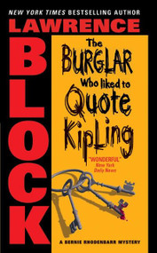 The Burglar Who Liked to Quote Kipling by Lawrence Block, 9780060731250