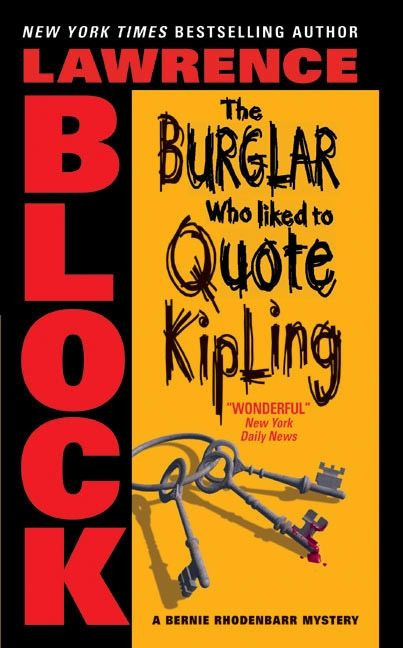 The Burglar Who Liked to Quote Kipling by Lawrence Block, 9780060731250