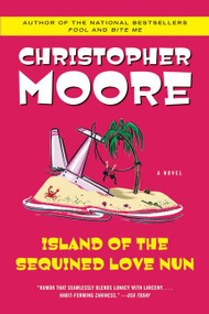 Island of the Sequined Love Nun by Christopher Moore, 9780060735449