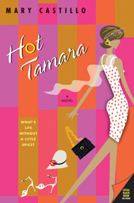 Hot Tamara by Mary Castillo, 9780060739898