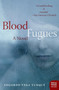 Blood Fugues (A Novel) by Edgardo Vega Yunque, 9780060742782