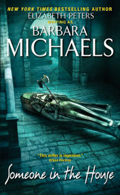 Someone in the House by Barbara Michaels, 9780060745257