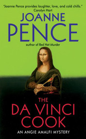 The Da Vinci Cook (An Angie Amalfi Mystery) by Joanne Pence, 9780060758066