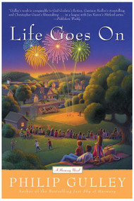 Life Goes On (A Harmony Novel) by Philip Gulley, 9780060760618