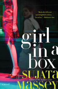 Girl in a Box by Sujata Massey, 9780060765156
