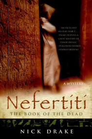 Nefertiti (The Book of the Dead) by Nick Drake, 9780060765910