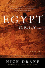 Egypt: The Book of Chaos (A Mystery) by Nick Drake, 9780060765958
