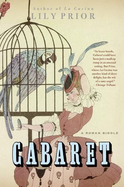 Cabaret (A Roman Riddle) by Lily Prior, 9780060772581