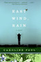 East Wind, Rain (A Novel) by Caroline Paul, 9780060780760