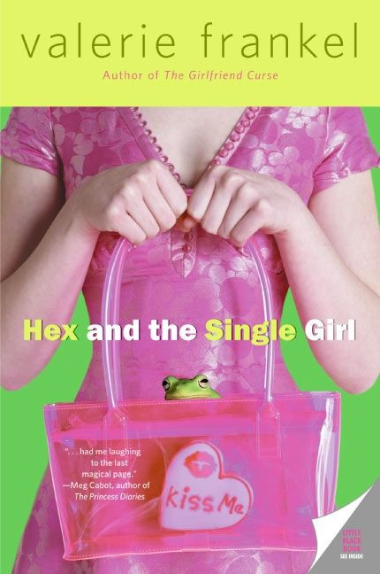 Hex and the Single Girl by Valerie Frankel, 9780060785543