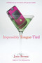 Impossibly Tongue-Tied by Josie Brown, 9780060815882