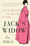 Jack's Widow (A Novel) by Eve Pollard, 9780060817053