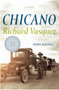 Chicano (A Novel) by Richard Vasquez, 9780060821043