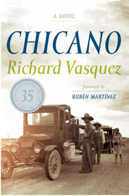 Chicano (A Novel) by Richard Vasquez, 9780060821043