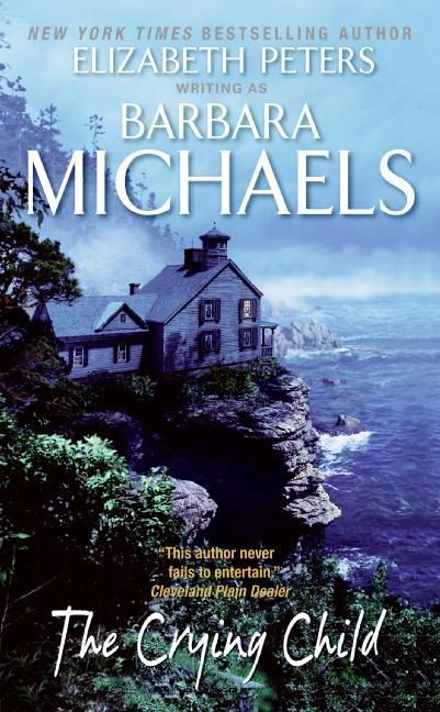 The Crying Child by Barbara Michaels, 9780060828608