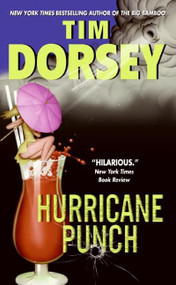 Hurricane Punch (A Novel) by Tim Dorsey, 9780060829681