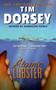 Atomic Lobster (A Novel) by Tim Dorsey, 9780060829704
