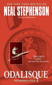 Odalisque (The Baroque Cycle #3) by Neal Stephenson, 9780060833183