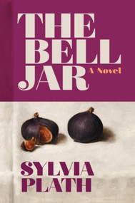 The Bell Jar (A Novel) - 9780060837020 by Sylvia Plath